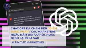 Chat GPT đã chạm đến “điểm bùng phát”: Các marketers hãy nắm bắt cơ hội 4 chat gpt da cham den diem bung phat