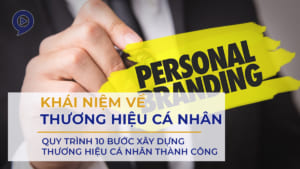 khai-niem-ve-thuong-hieu-ca-nhan