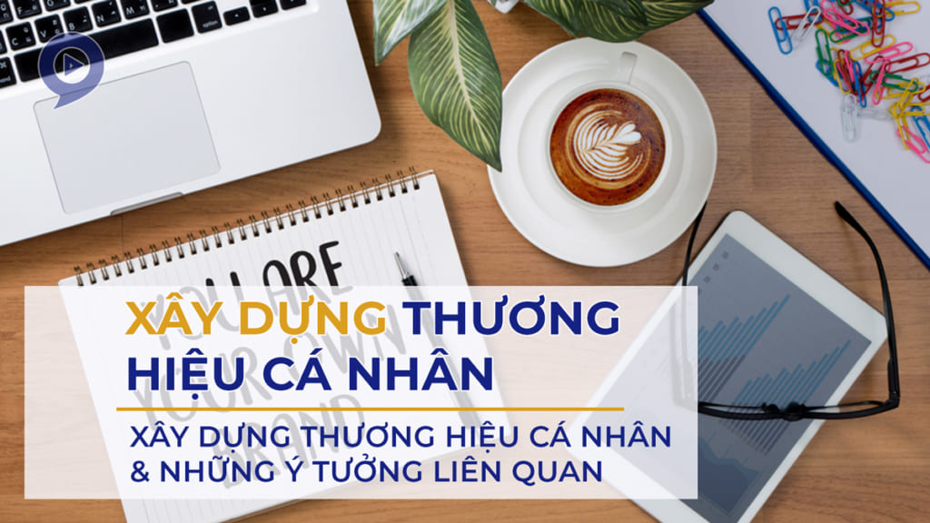 xay dung thuong hieu ca nhan