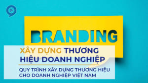 xay dung thuong hieu doanh nghiep 2