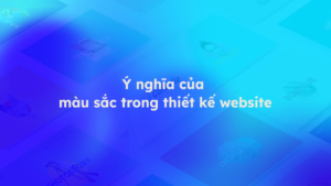 Màu sắc trong thiết kế website
