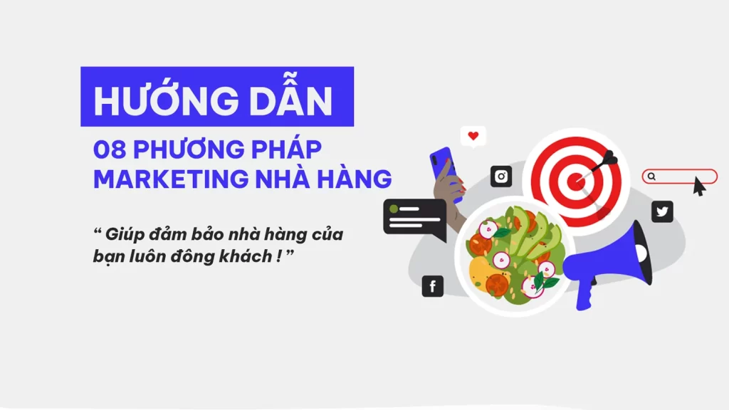 8 phuong phap marketing nha hang