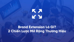 brand extension la gi